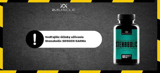 Vedľajšie účinky užívania Stenabolic SR9009 SARMs